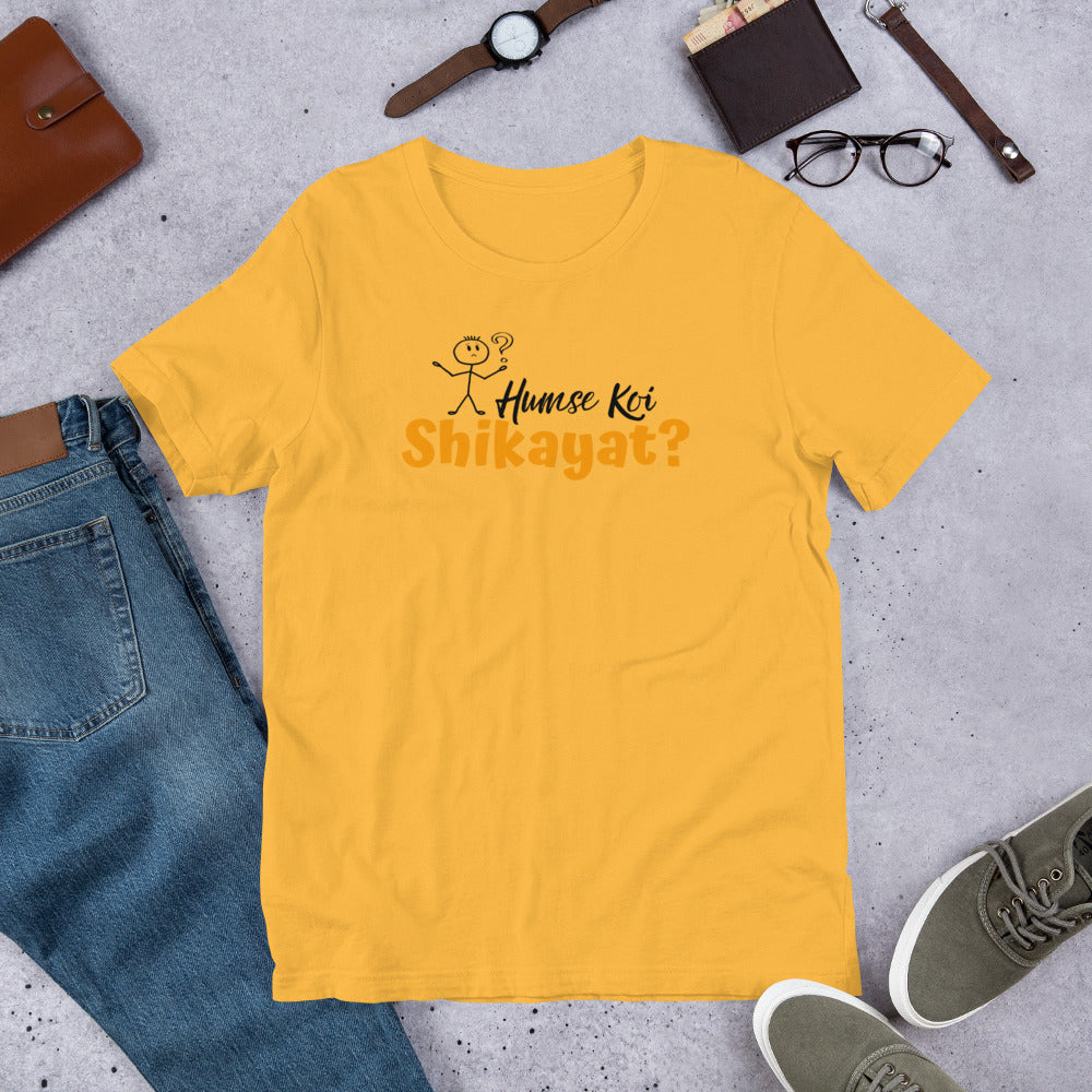 Humse Koi Shikayat Hindi Tee