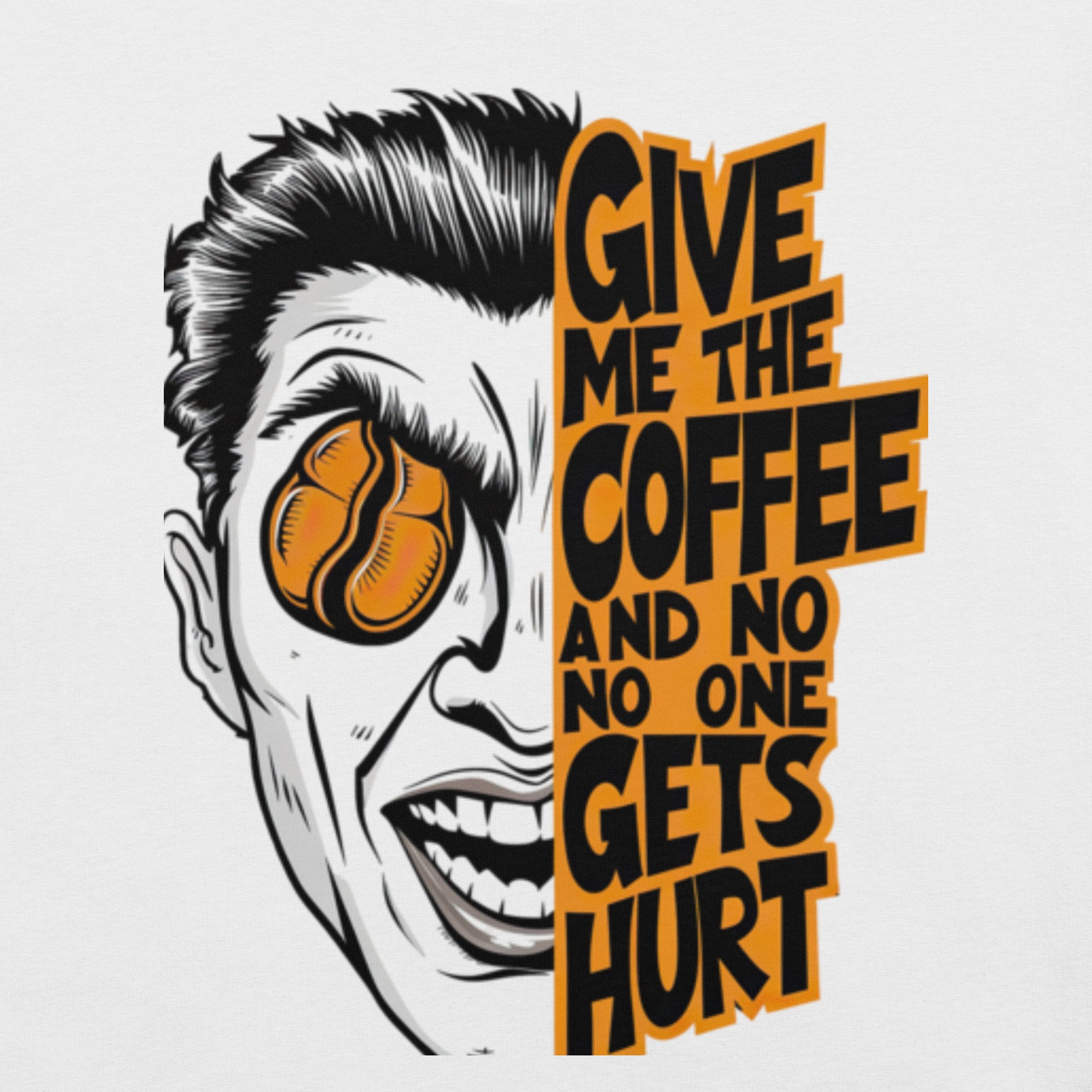 Coffee Or Else Graphic Tee