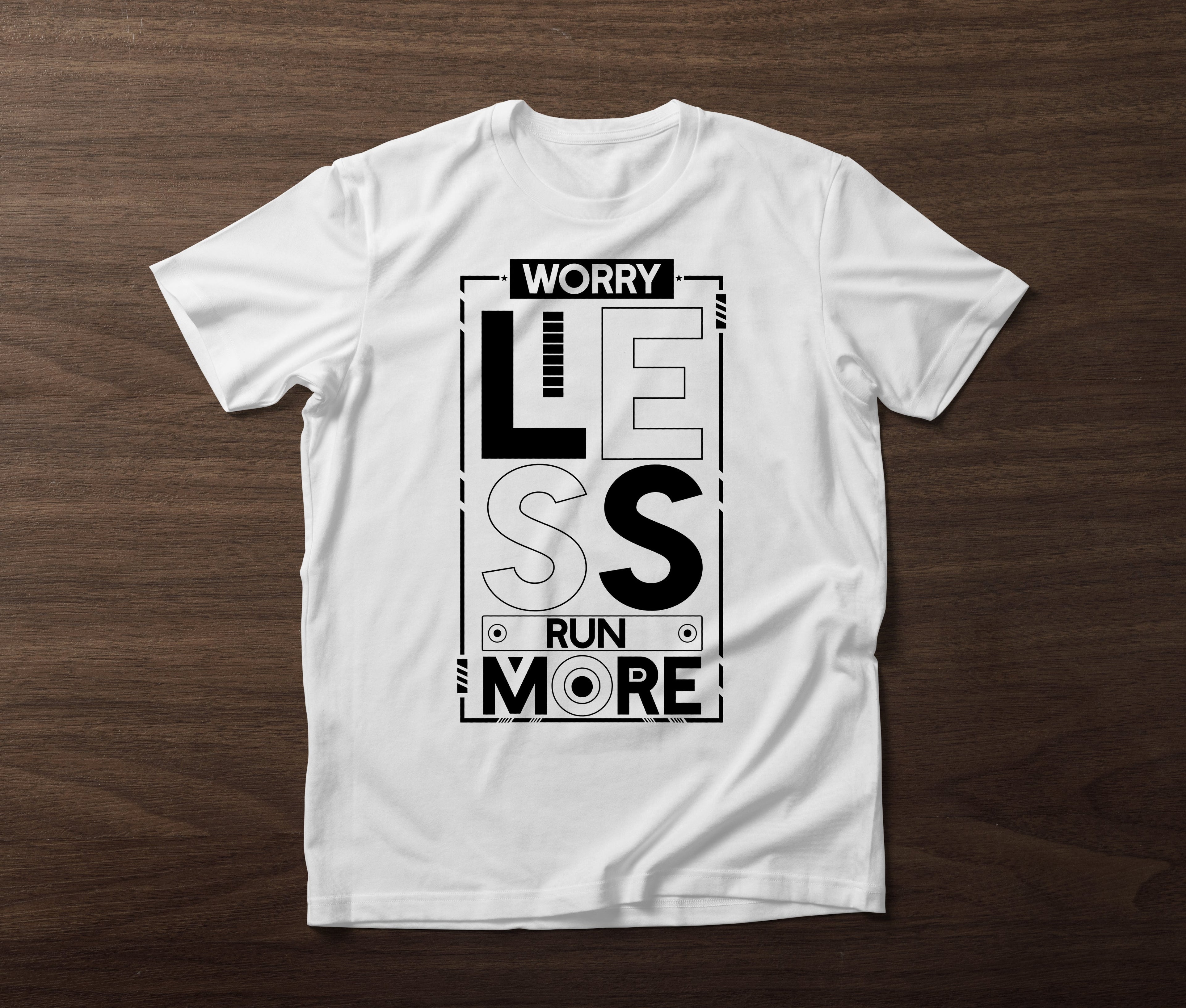 Worry Less Run More tshirt Worncraftstore