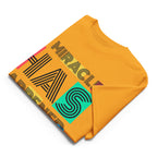 Unisex Graphic T-Shirt – “A Miracle Has Happened”
