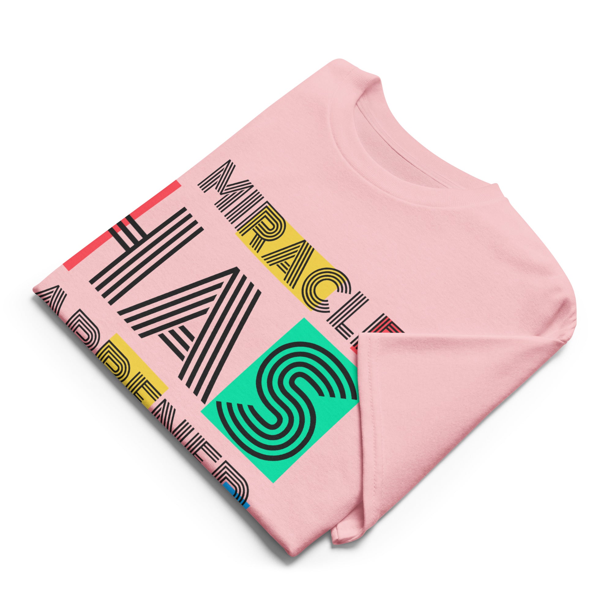 Unisex Graphic T-Shirt – “A Miracle Has Happened”