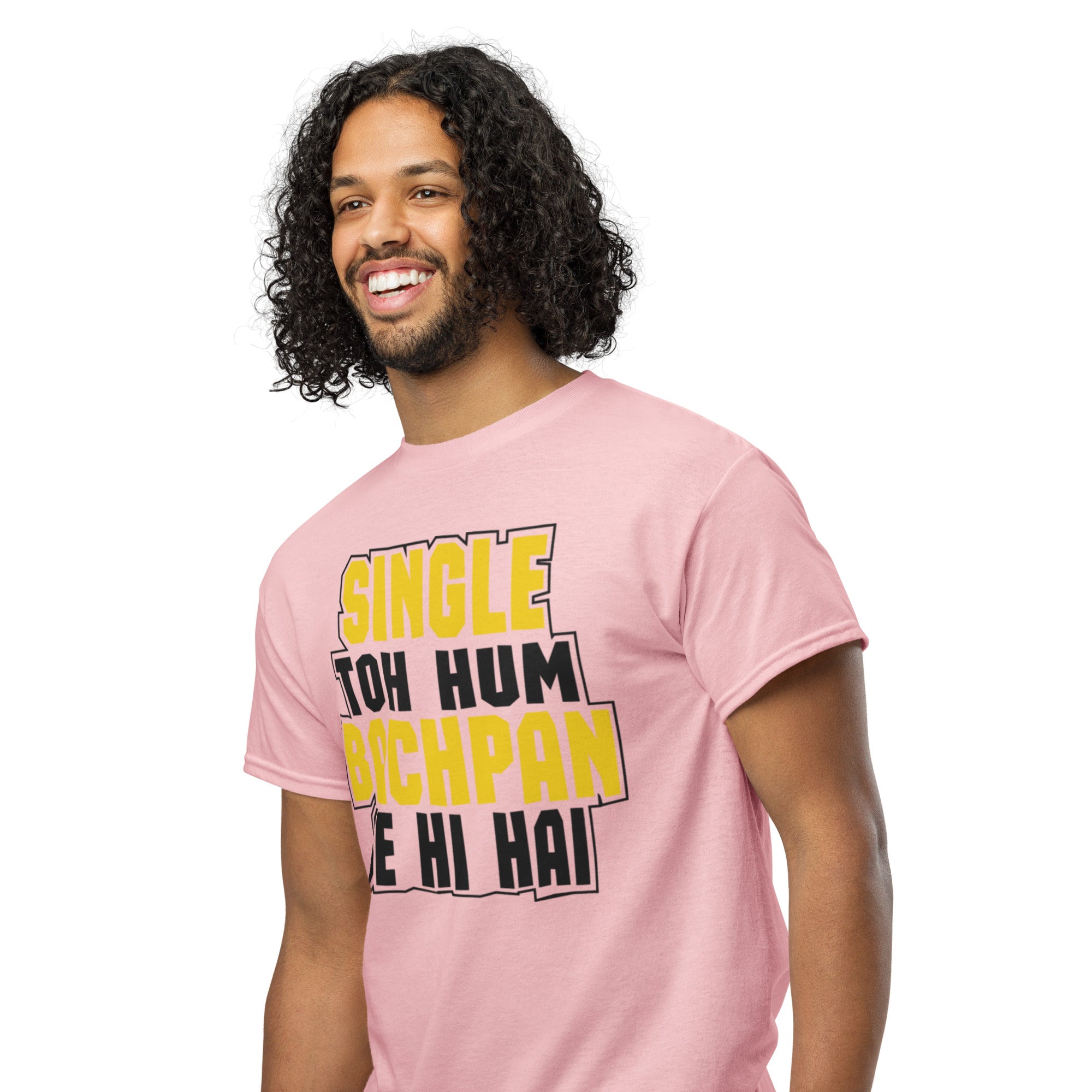 Single Toh Hum Bachpan Se Hai Hindi Tee