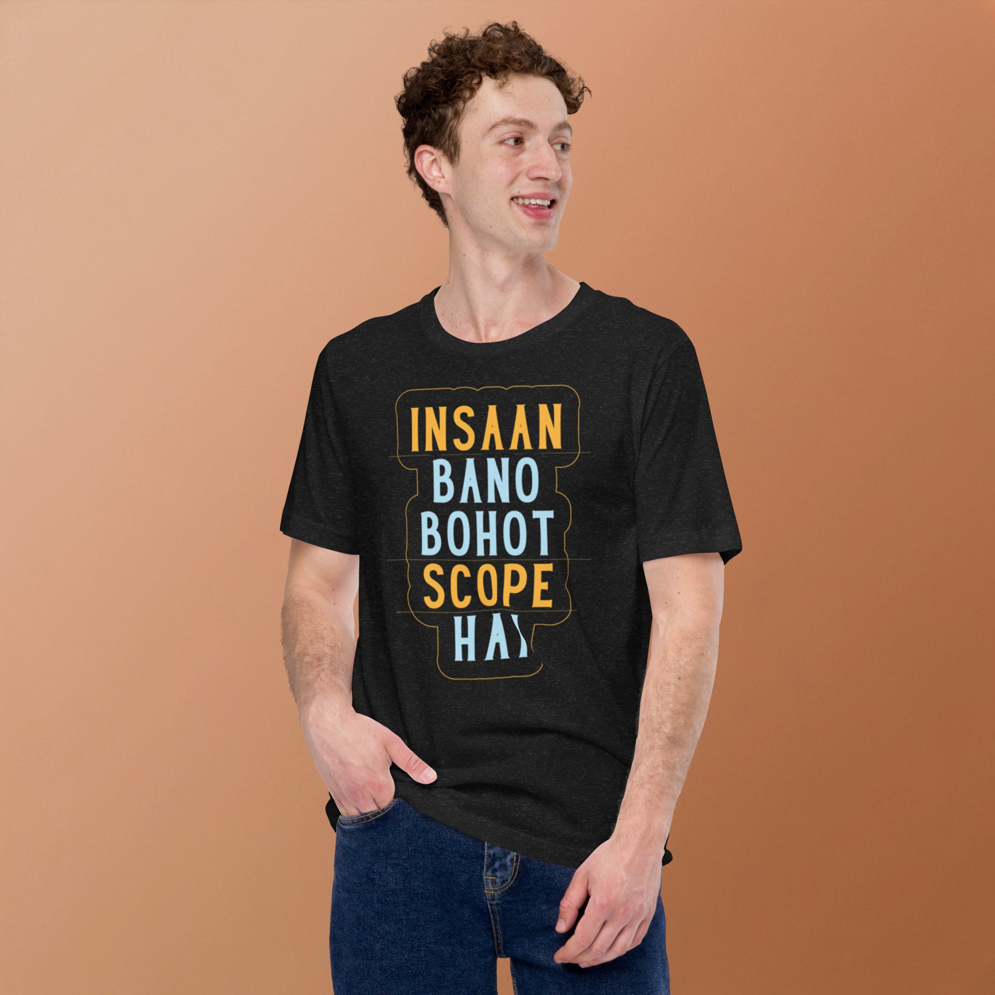 Insaan Bano Bohot Scope Hai Hindi Tee