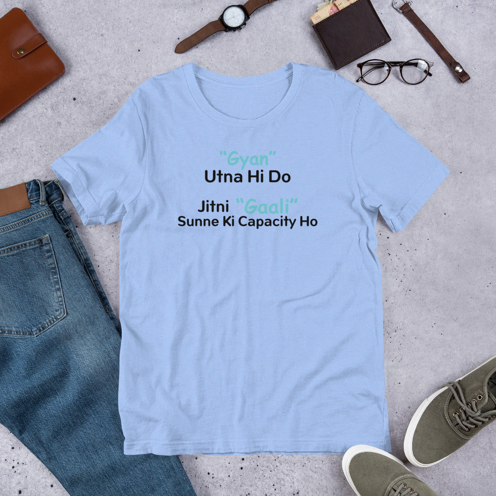 Gyan Utna Hi Do Hindi Humor Tee