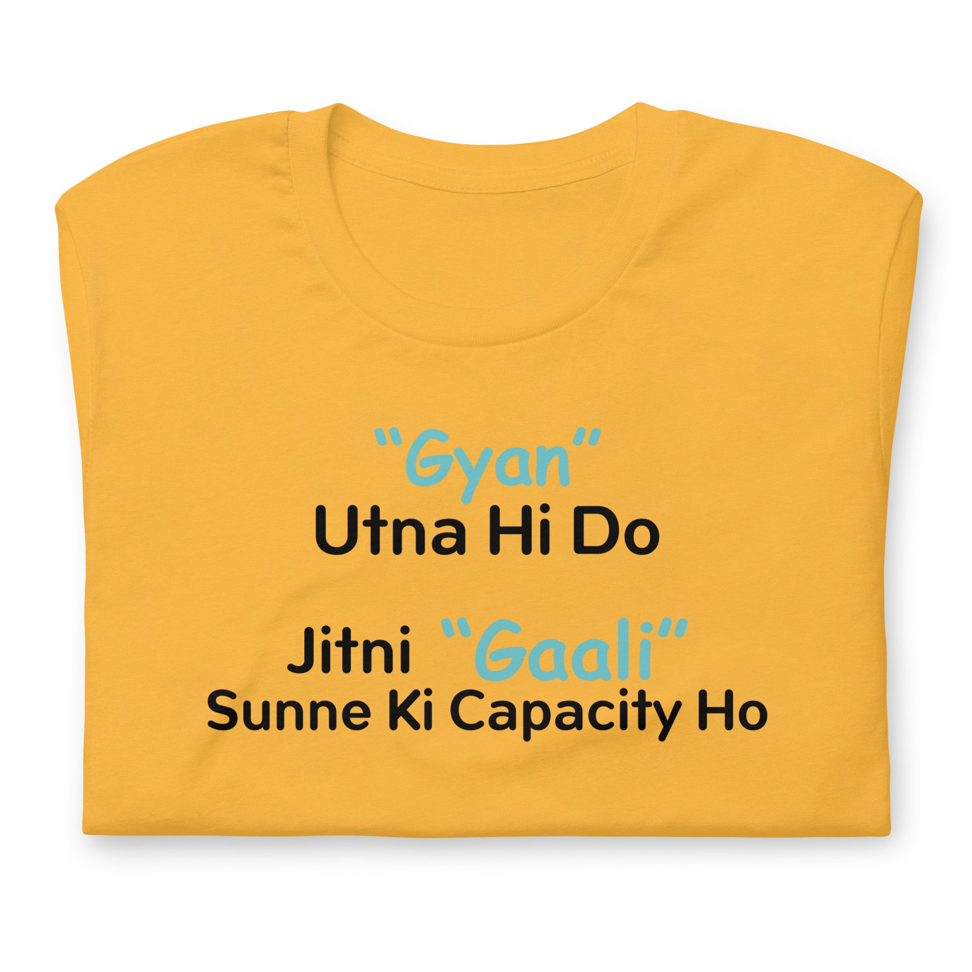 Gyan Utna Hi Do Hindi Humor Tee