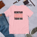 Hichkiyaan Gawah Hai Hindi Quote Tee