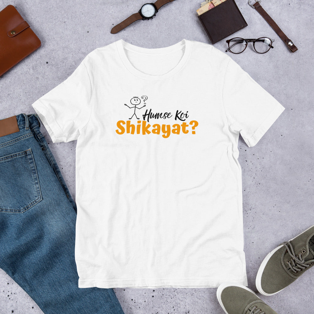 Humse Koi Shikayat Hindi Tee